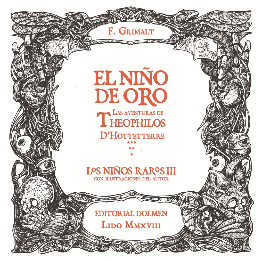 Los Niños Raros III: El Niño de Oro