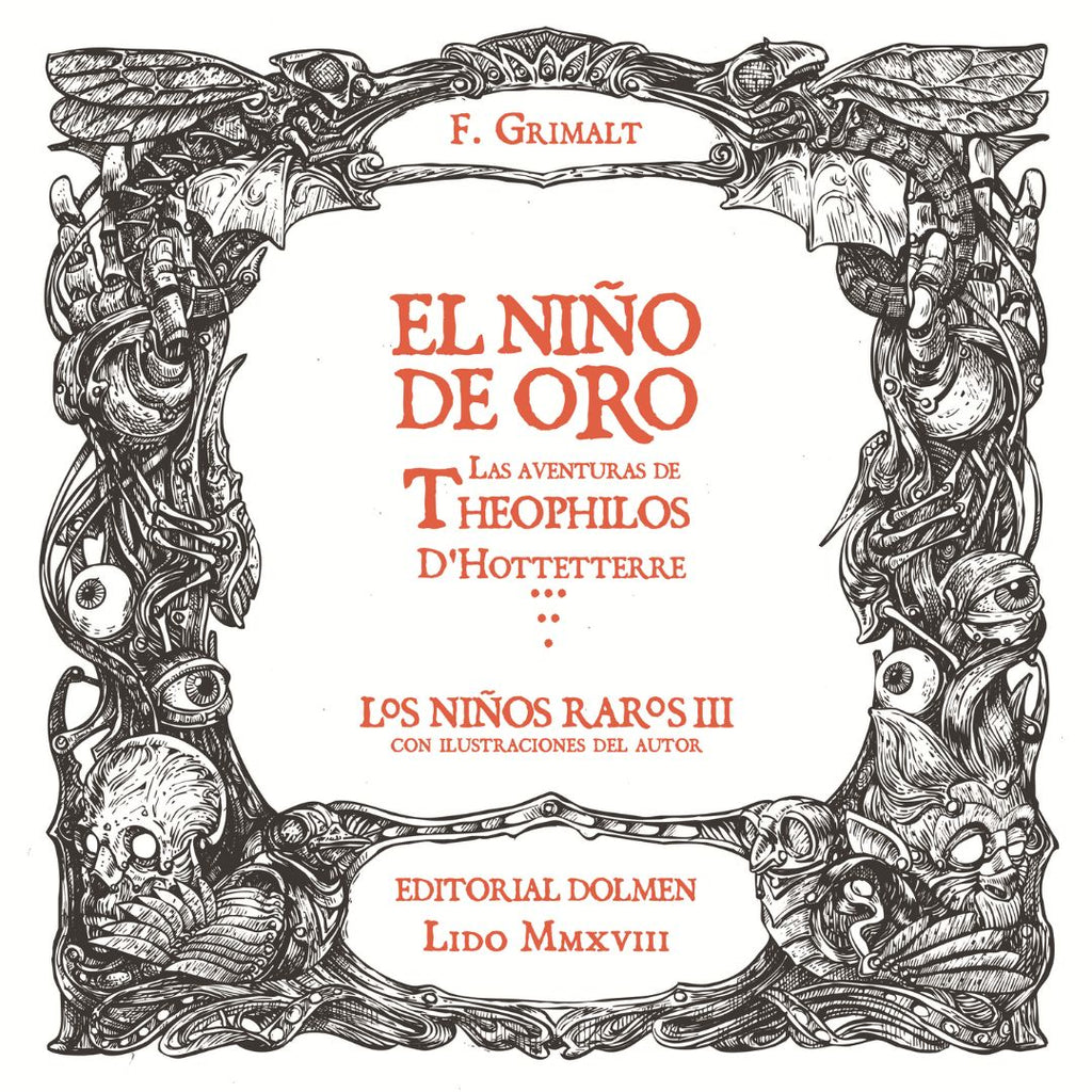 Los Niños Raros III: El Niño de Oro